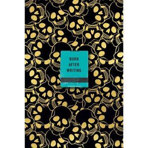 Burn After Writing (Skulls) -- Sharon Jones